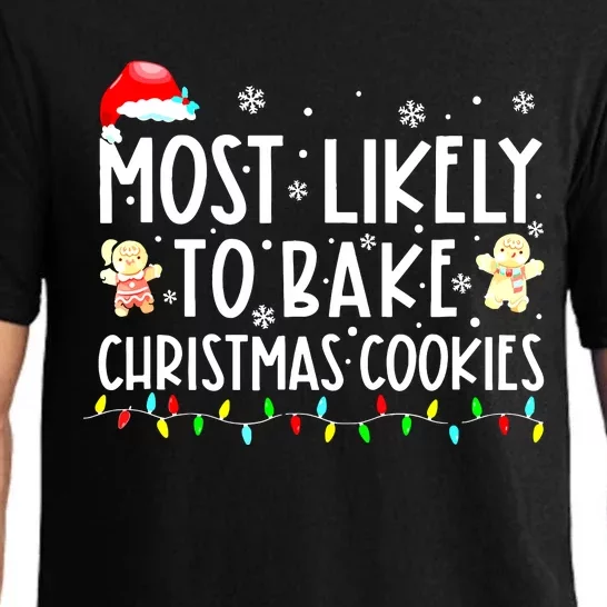 Family Matching Christmas Most Likely To Drink All The Cookies Gift Pajama Set