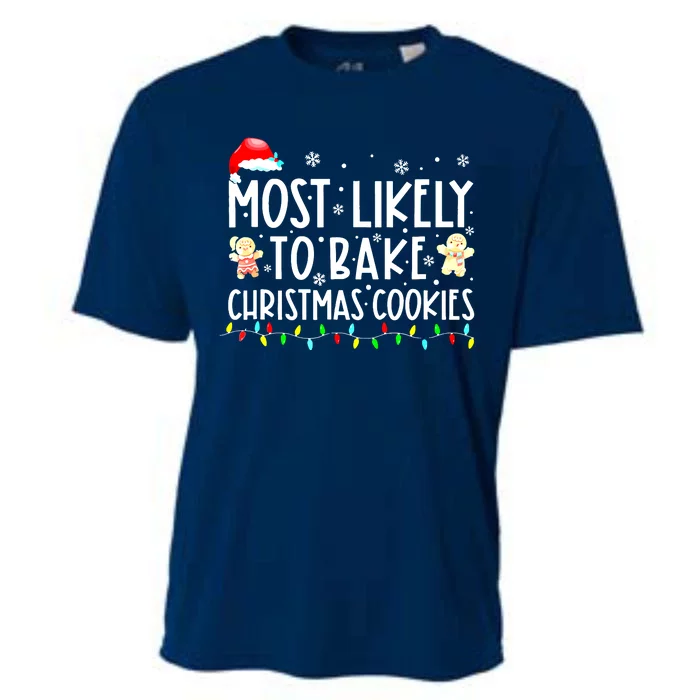 Family Matching Christmas Most Likely To Drink All The Cookies Gift Cooling Performance Crew T-Shirt