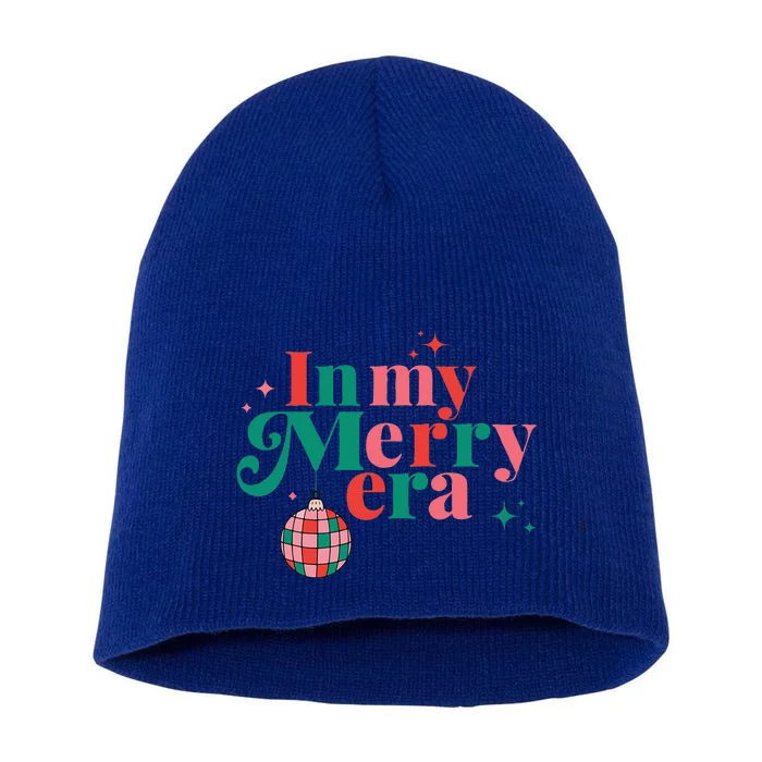 Funny Merry Christmas In My Merry Era Xmas Holiday Christmas Short Acrylic Beanie