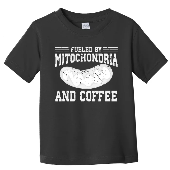 Funny Mitochondria Coffee Gift Biology Toddler T-Shirt