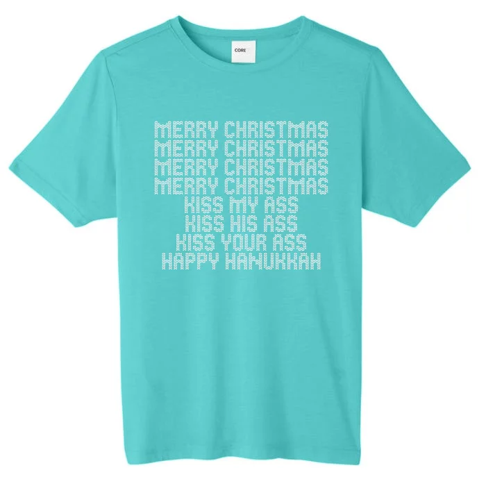 Funny Merry Christmas Kiss My Ass ChromaSoft Performance T-Shirt