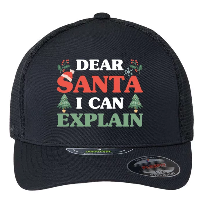 Funny Merry Christmas Holiday Claus Dear Santa I Can Explain Gift Flexfit Unipanel Trucker Cap