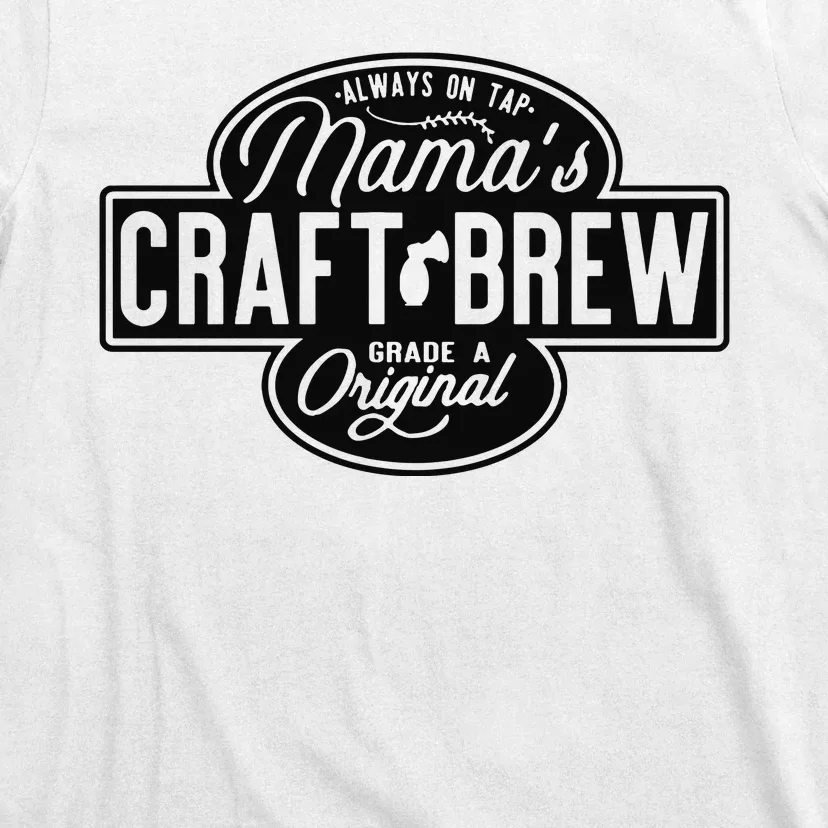 Funny Mamas Craft Brew T-Shirt