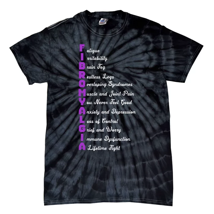 Fibromyalgia Meaning Chronic Pain Fibro Awareness Tie-Dye T-Shirt