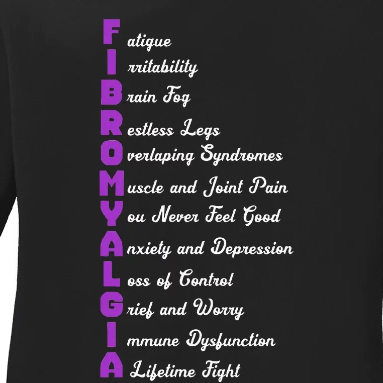 Fibromyalgia Meaning Chronic Pain Fibro Awareness Ladies Long Sleeve Shirt