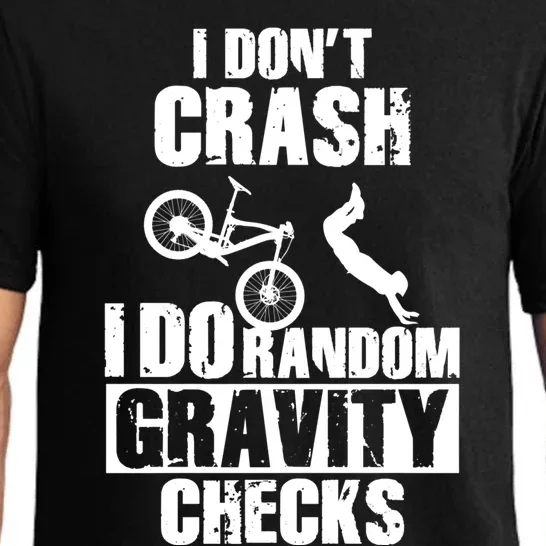 Funny Mtb Crash Funny Gift Gravity Checks Mountain Bike Gift Pajama Set