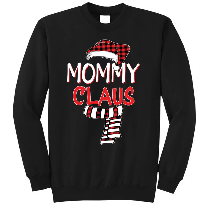 Funny Mom Christmas Santa Claus Red Plaid Shirts Mommy Claus Tall Sweatshirt