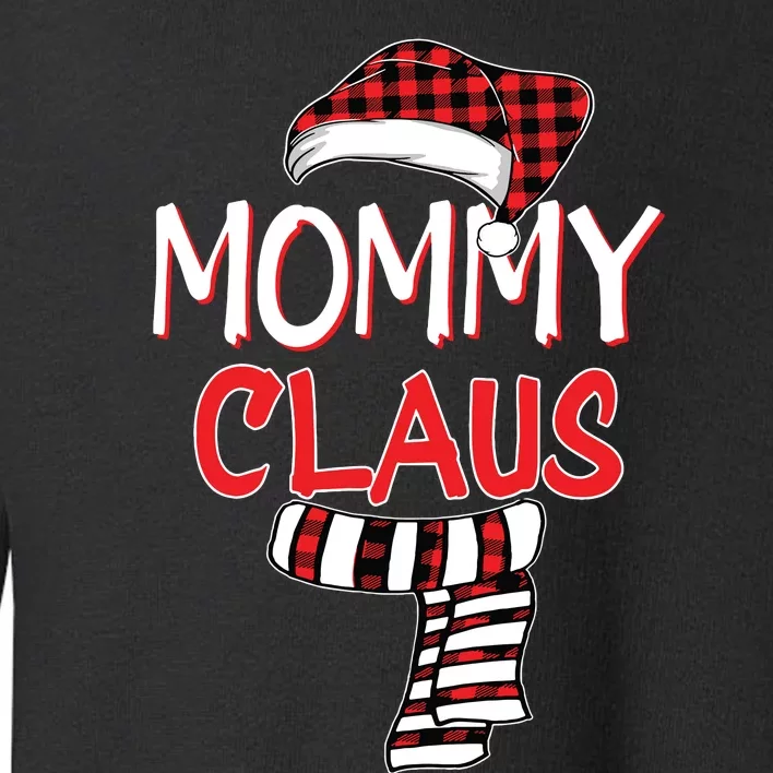 Funny Mom Christmas Santa Claus Red Plaid Shirts Mommy Claus Toddler Sweatshirt