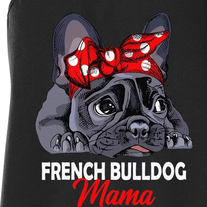 Frenchie Mama Cute French Bulldog Dog Mom Funny Women's Racerback Tank