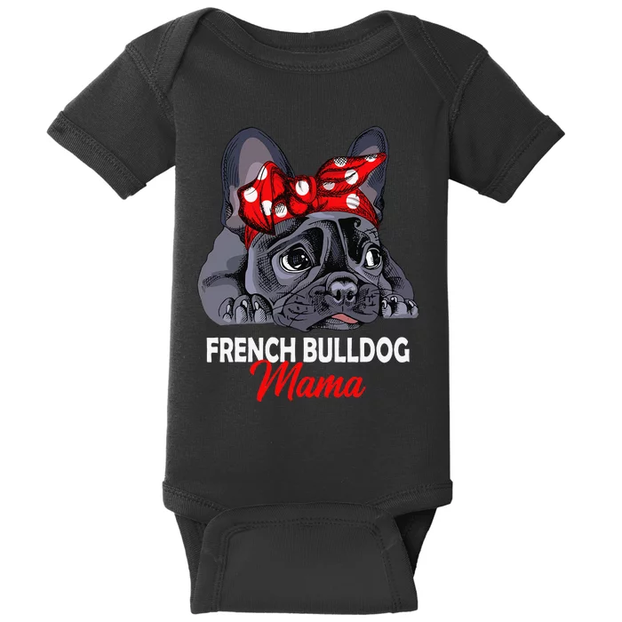 Frenchie Mama Cute French Bulldog Dog Mom Funny Baby Bodysuit