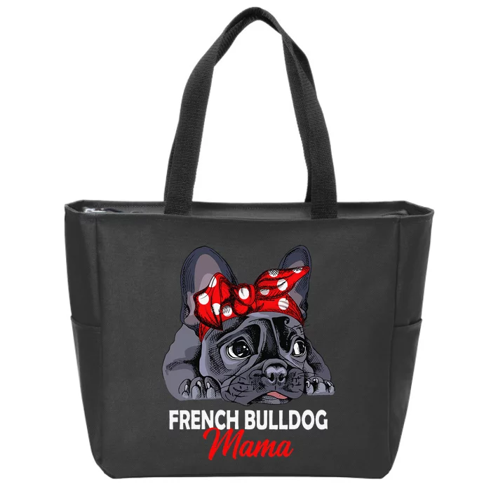 Frenchie Mama Cute French Bulldog Dog Mom Funny Zip Tote Bag