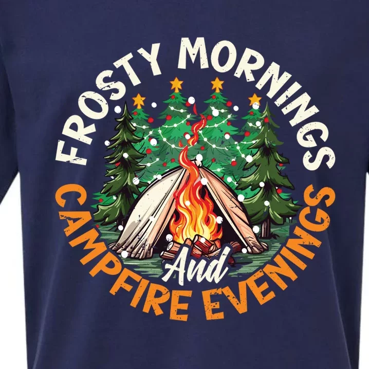 Frosty Mornings Campfire Evenings Christmas Camper Camping Gift Sueded Cloud Jersey T-Shirt