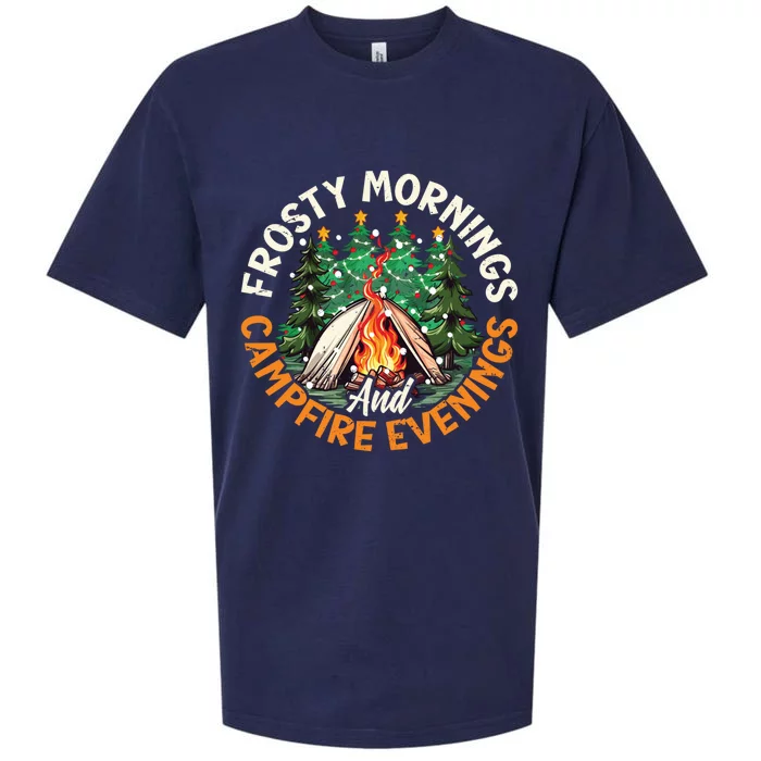 Frosty Mornings Campfire Evenings Christmas Camper Camping Gift Sueded Cloud Jersey T-Shirt