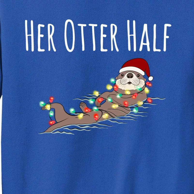 Funny Matching Couple His And Her Otter Half Ugly Christmas Gift Sweatshirt