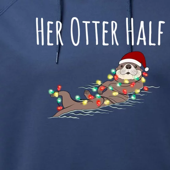 Funny Matching Couple His And Her Otter Half Ugly Christmas Gift Performance Fleece Hoodie