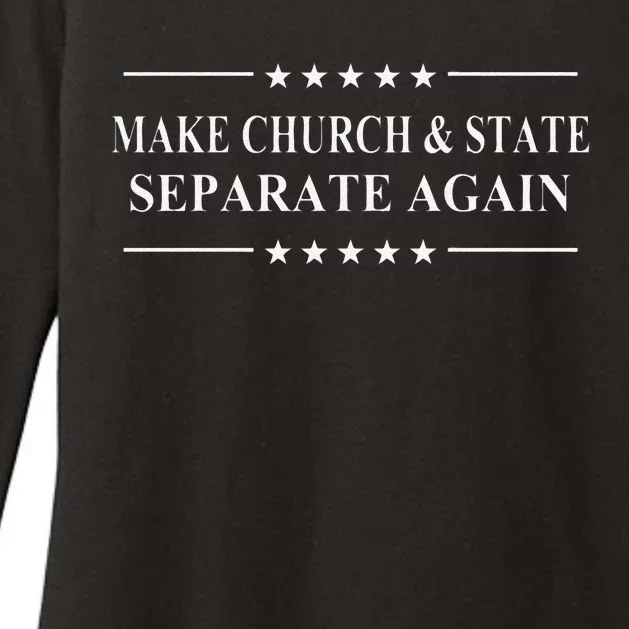 Funny Make Church And State Separate Again Political Activist Gift Womens CVC Long Sleeve Shirt