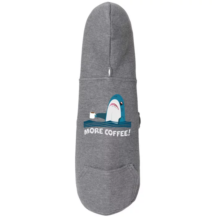 Funny More Coffee Shark Doggie 3-End Fleece Hoodie