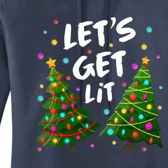 Funny Merry Christmas Tree Lights Gift Let's Get Lit Cute Gift Women's Pullover Hoodie