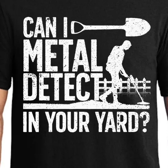 Funny Metal Detecting Design For Metal Detectorist Pajama Set