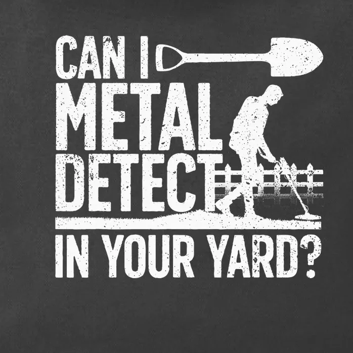 Funny Metal Detecting Design For Metal Detectorist Zip Tote Bag