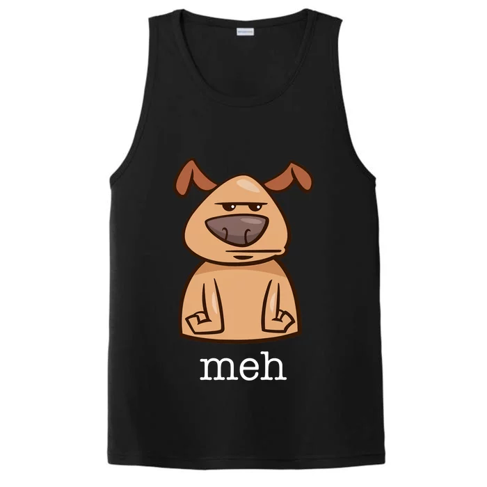 Funny Meh Dog Gift For Dog Lovers Performance Tank