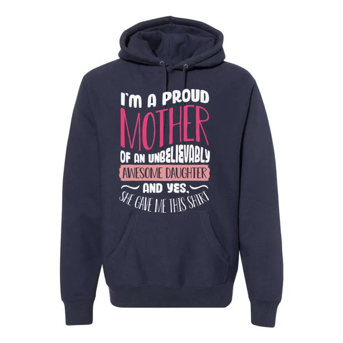 Funny Mothers Day From Daughter Mom Partnerlook Premium Hoodie