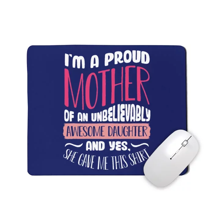 Funny Mothers Day From Daughter Mom Partnerlook Mousepad