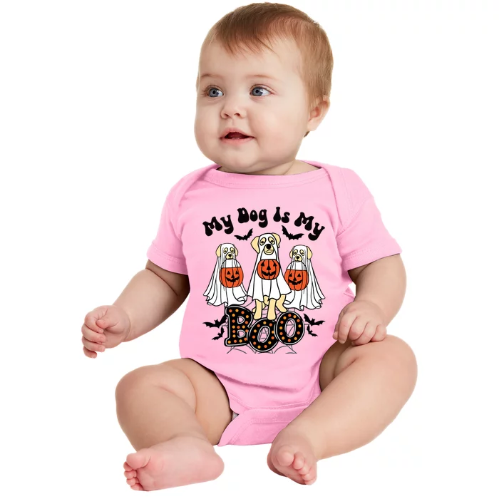 Funny My Dog Is My Boo Owner Dog Lover Boo Ghost Halloween Gift Baby Bodysuit