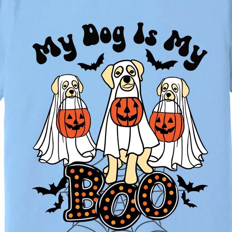 Funny My Dog Is My Boo Owner Dog Lover Boo Ghost Halloween Gift Premium T-Shirt