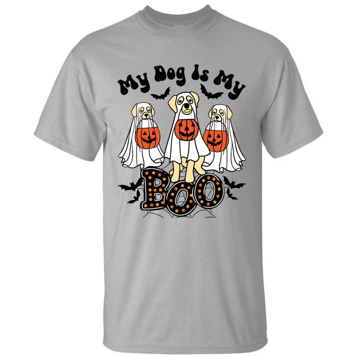 Funny My Dog Is My Boo Owner Dog Lover Boo Ghost Halloween Gift Tall T-Shirt