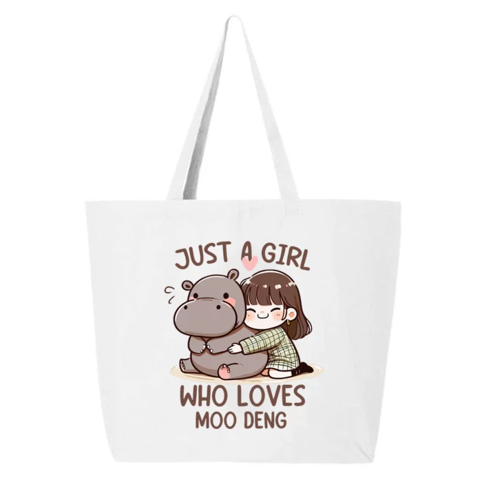 Funny Moo Deng Quote Just A Girl Who Loves Moo Deng Cool 25L Jumbo Tote