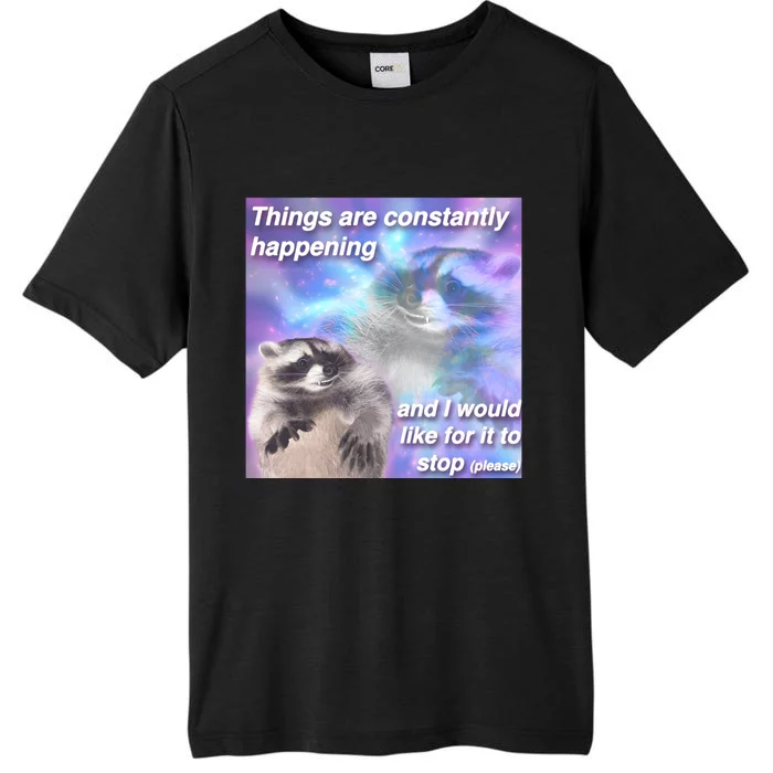 Funny Meme Dark Humor ChromaSoft Performance T-Shirt