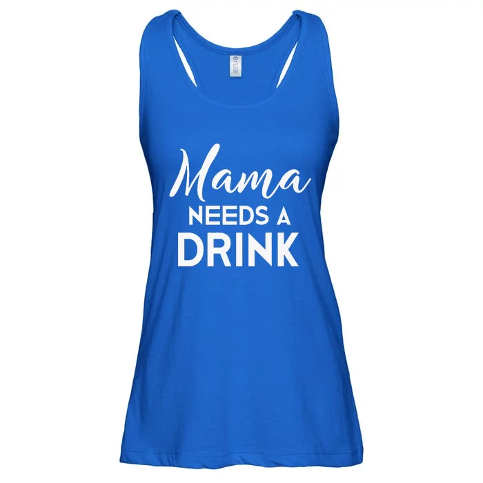 Funny Mothers Day Moms Mama Needs A Drink Ladies Essential Flowy Tank