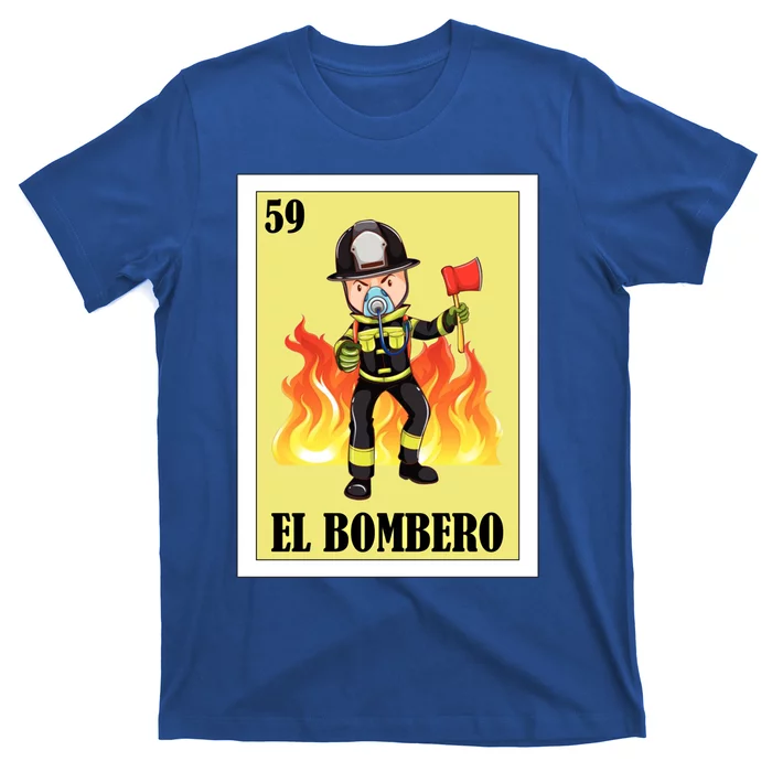 Funny Mexican Design For Fire El Bombero Gift T-Shirt