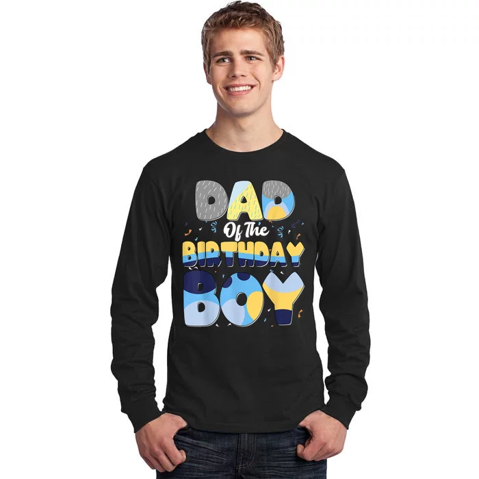 Family Matching Dad And Mom Birthday Boy Dog Gift Tall Long Sleeve T-Shirt