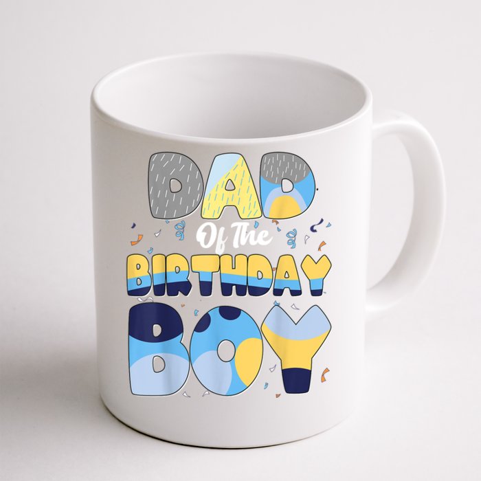 Family Matching Dad And Mom Birthday Boy Dog Gift Front & Back Coffee Mug