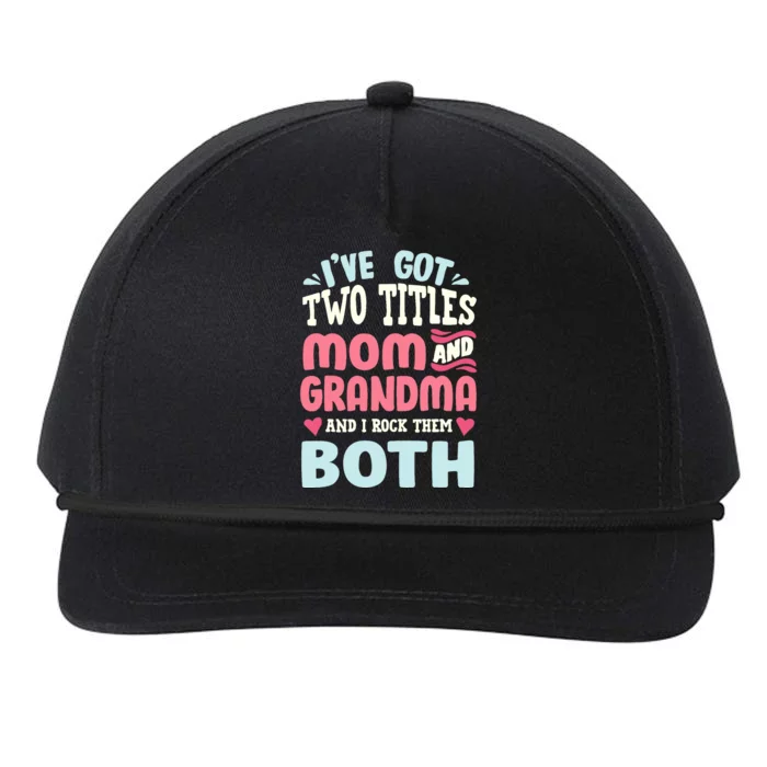 Funny Mothers Day Grandma Grandmother Snapback Five-Panel Rope Hat