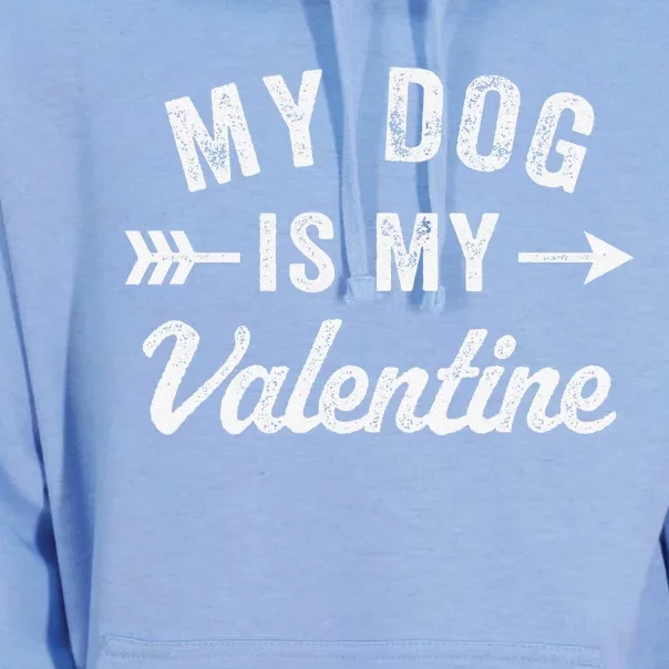 Funny My Dog Is My Valentine Dog Lover Valentines Day Unisex Surf Hoodie