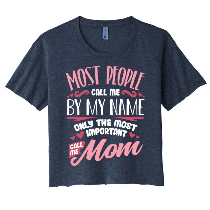 Funny Mothers Day for Mom Best Mom Mother Women's Crop Top Tee