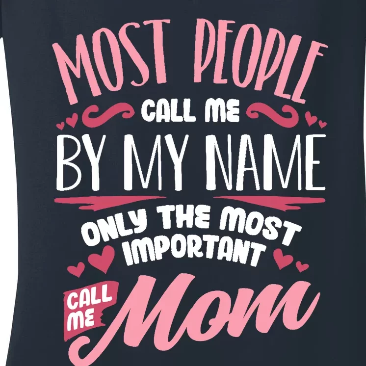 Funny Mothers Day for Mom Best Mom Mother Women's V-Neck T-Shirt