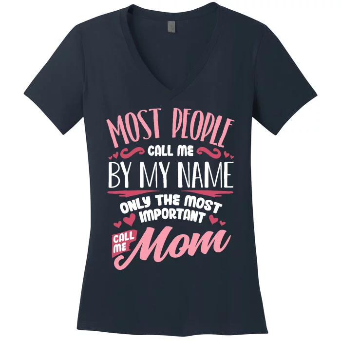 Funny Mothers Day for Mom Best Mom Mother Women's V-Neck T-Shirt