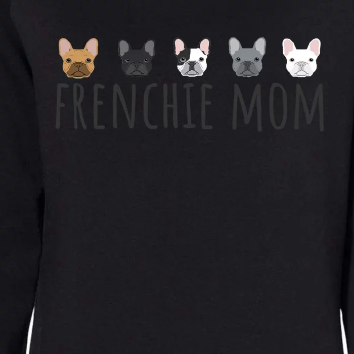 Frenchie Mama Dog Mom Funny French Bulldog Mama Gift Womens California Wash Sweatshirt