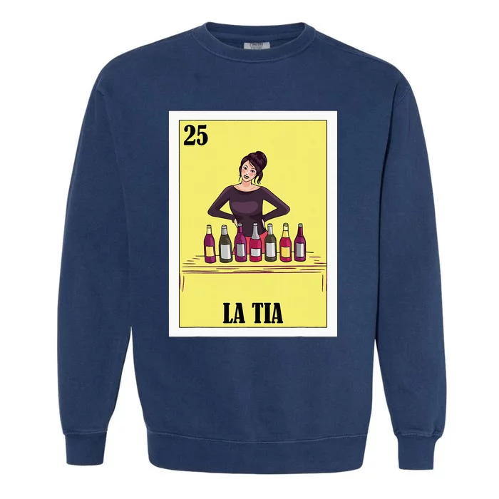 Funny Mexican Design For Aunt La Tia Garment-Dyed Sweatshirt