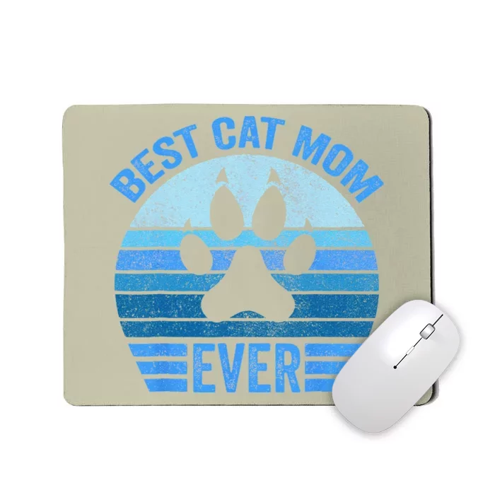 Funny Mothers Day Best Cat Mom Ever Mousepad