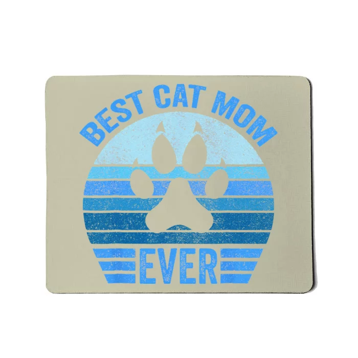 Funny Mothers Day Best Cat Mom Ever Mousepad