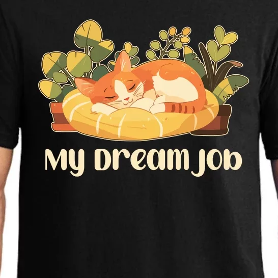 Funny My Dream Job Sleeping Cat Pajama Set