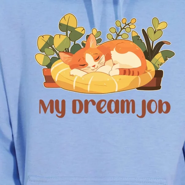 Funny My Dream Job Sleeping Cat Unisex Surf Hoodie