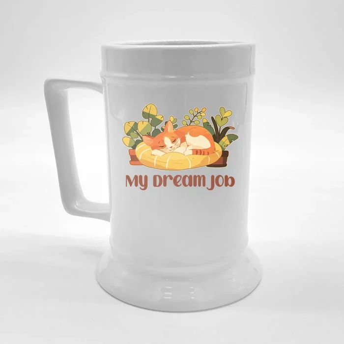 Funny My Dream Job Sleeping Cat Front & Back Beer Stein