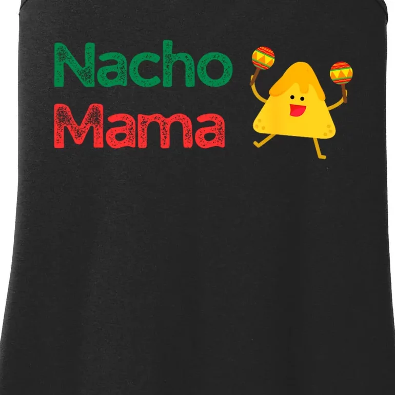 Funny MotherS Day Nacho Mama Ladies Essential Tank