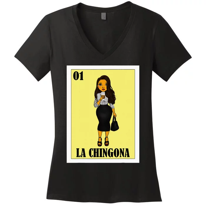 Funny Mexican Design For Hispanas La Chingona Women's V-Neck T-Shirt